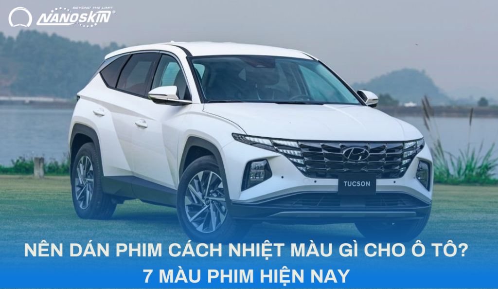 MÀU PHIM CÁCH NHIỆT