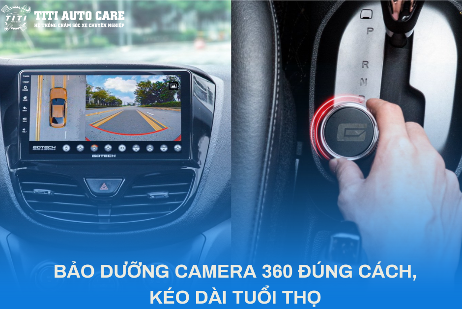 bảo dưỡng camera 360