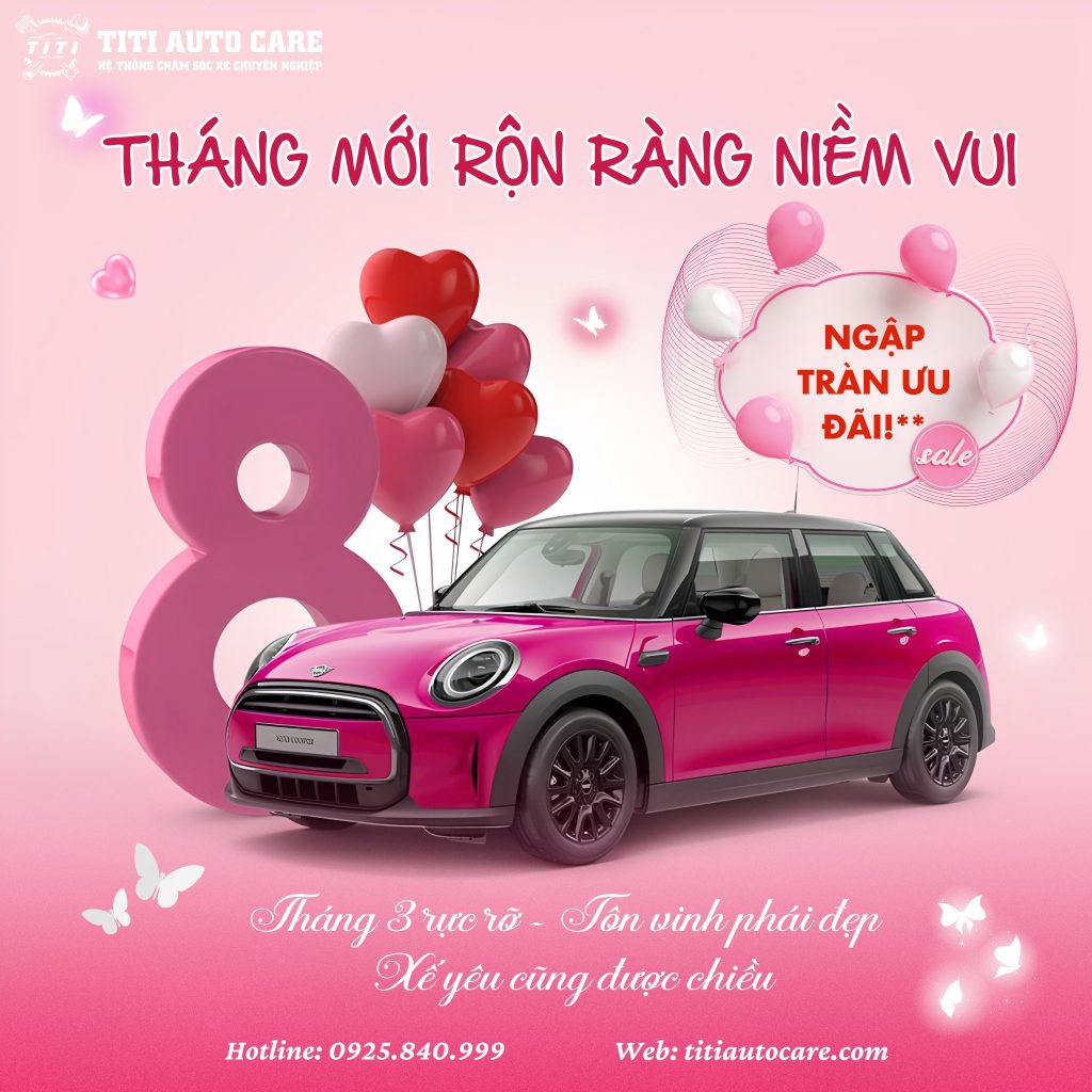  THÁNG 3 RỰC RỠ – PHÁI ĐẸP HẠNH PHÚC, XẾ YÊU ĐƯỢC CHĂM SÓC! 